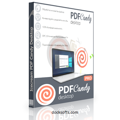 PDF Candy Desktop Pro 3.00 Crack