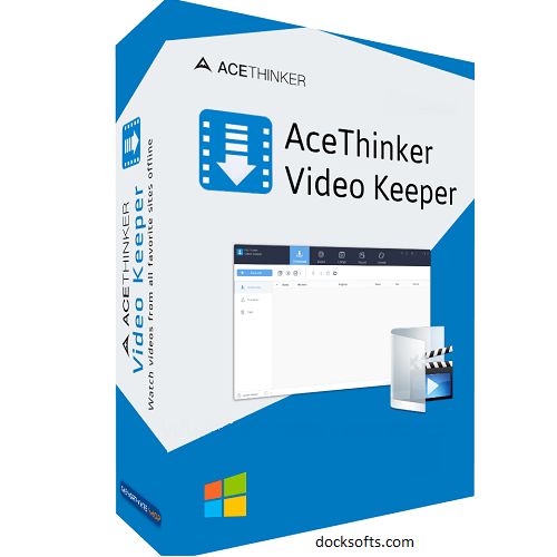 AceThinker Video Keeper 6.2.8.0 Crack 