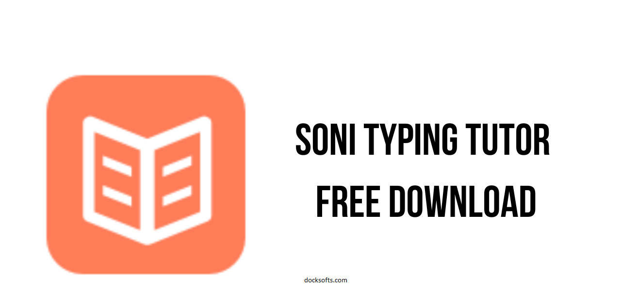 Soni Typing Tutor 4.1.92 Crack