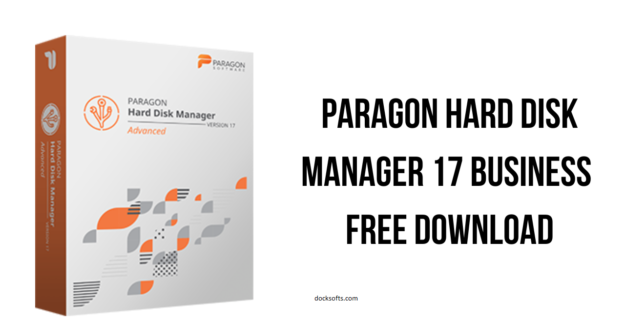 Paragon Hard Disk Manager 17 Crack