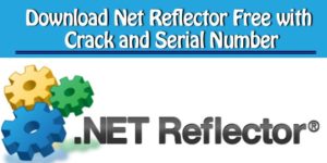 .NET Reflector v10.0 Pro Crack By Red Gate Keygen