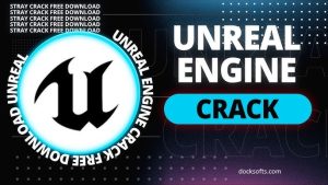 Unreal Engine 5.2 Crack
